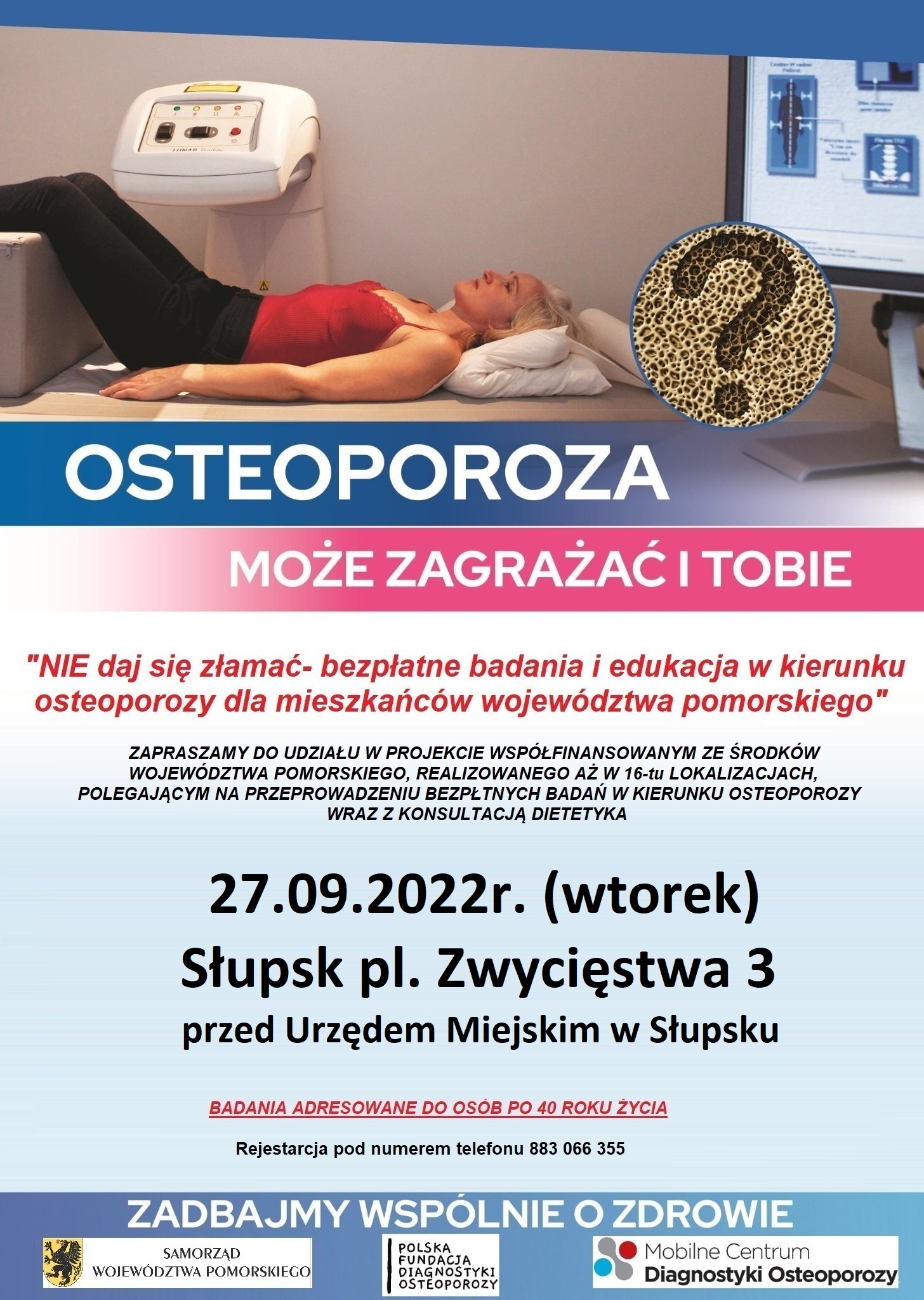 plakat zapraszający na bezpłatne badanie w kierunku osteoporozy w Słupsku dla osób po 40 roku życia